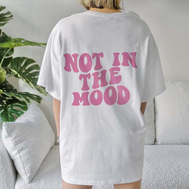 Women's Letters Not In The Mood Printed T-shirts Hover Image